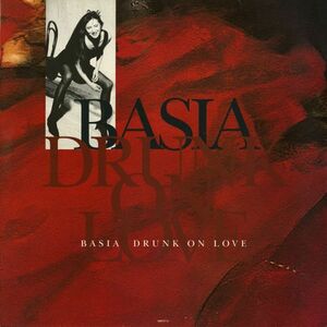 試聴 Basia - Drunk On Love [12inch] Epic UK 1994 Smooth Jazz