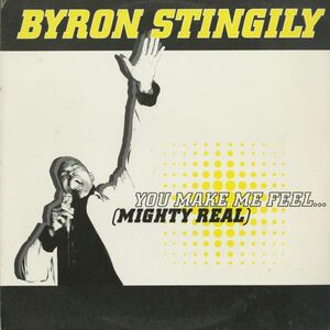 試聴 Byron Stingily - You Make Me Feel (Mighty Real) [12inch] Nervous Records US 1998 House
