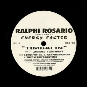 試聴 Ralphi Rosario Presents Energy Factor - Timbalin [12inch] Underground Construction US 1994 House