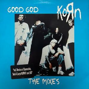 即決！KORN / GOOD GOD THE MIXES [12”] ドイツ盤 DUB PISTOLS