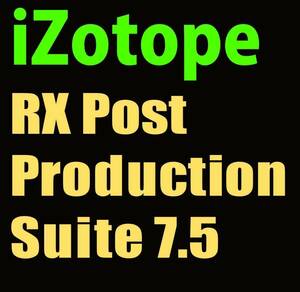  новый товар стандартный товар iZotope RX Post Production Suite 7.5 DTM плагин (RX10 Advanced, Neutron 4, Melodyne essential и т.п. )