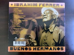 イブライム・フェレール Ibrahim Ferrer / Buenos Hermanos アフロ・キューバン ライ・クーダー 輸入盤 NONESUCH 075597965025