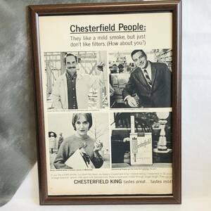 『 チェスターフィールド 』ビンテージ 広告　60年代　フレーム 付 ポスター 当時物 額付 LIFE 雑誌 アンティーク Chesterfield