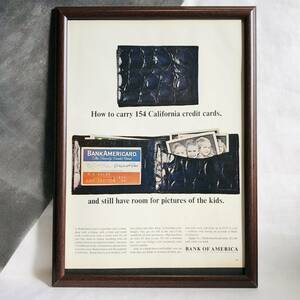 『 バンクオブアメリカ 』ビンテージ 広告　60年代　フレーム 付 ポスター 当時物 額付 LIFE 雑誌 アンティーク BANK OF AMERICA