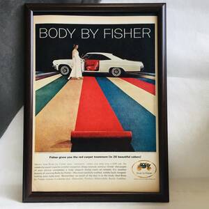 『 ボディバイフィッシャー 』ビンテージ広告　1960年代　当時物　Ｂ4　フレーム付 LIFE 雑誌 広告 ポスター アンティーク BODY BY FISHER