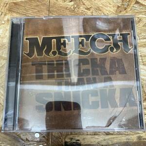 シ● HIPHOP,R&B MEECH - THICKA THAN A SNICKA INST,シングル CD 中古品