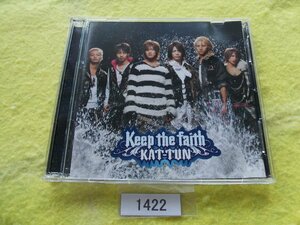 CD／KAT-TUN／Keep the faith／初回限定盤／CD + DVD／カトゥーン／キープ・ザ・フェイス／管1422