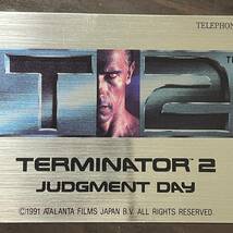 テレホンカード 未使用 TERMINATOR 2 JUDGMENT DAY 1991 ATALANTA FILMS JAPAN /u2_画像4