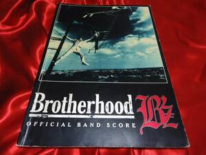 ★B'z　Brotherhood　ブラザーフッド　オフィシャルバンドスコア