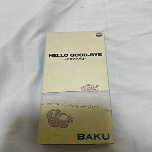  video VHS#BAKUbak#HELLO GOOD-BYE heaven till ...#1990 year Oyama city . culture center 