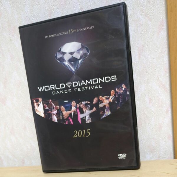 WORLD　Diamonds DANCE　festival　2015 SHOW TIME　DVD 