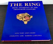 clo◎貴重/洋書 The Ring from Antiquity to the Twentieth Century(ザ・リング) 指輪 デザイン 図鑑 Thames&Hudson/Ward Anne/Cherry John_画像2