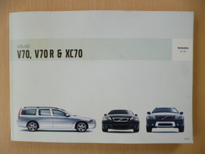 *6200*VOLVO V70/V70R&XC70 Volvo owner manual 2005 year of model *