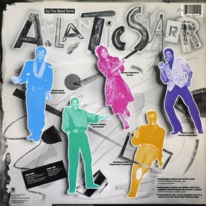 【ＬＰ】 ATLANTIC STARR 「 AS THE BAND TURNS 」 ( A & M 5019 )の画像2