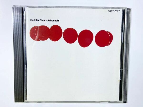 名盤　※ ライラック・タイム　※ アストロノーツ　※ 国内盤CD THE LILAC TIME Creation