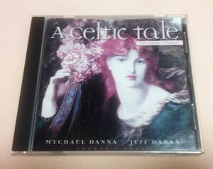 Mychael Danna, Jeff Danna(マイケルダナ,ジェフダナ) 「A Celtic Tale, The Legend Of Deirdre」 US盤