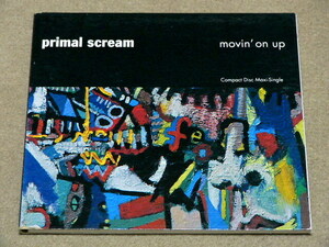 PRIMAL SCREAM / MOVIN’ ON UP // CDS プライマル スクリーム