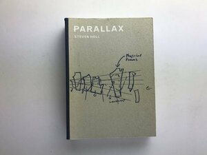 Parallax Steven Holl Birkhauser 2000 スティーブンホール作品集