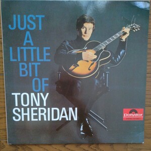 LP TONY SHERIDAN/JUST A LITTLE BIT OF TONY SHERIDAN Germany Polydor 831998-1 Re-issue 1987? The Beatles related 