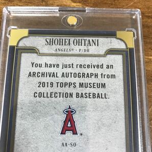 2019 Topps「大谷翔平」25枚限定直筆サイン（AUTO)カード/Shohei Ohtani エンゼルス時代 旧サイン直書き/Museum Collection Baseballの画像7