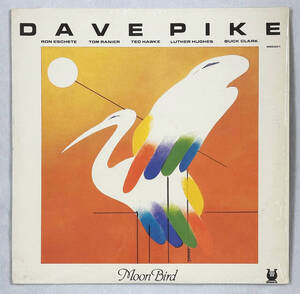 ■1983年 オリジナル US盤 Dave Pike - Moon Bird 12”LP MR 5261 Muse Records