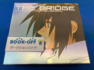 (アニメーション) CD 機動戦士ガンダムSEED ~SEED DESTINY BEST「THE BRIDGE」Across the Songs from GUNDAM SEED&SEED DESTINY