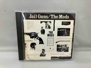 THE MODS JAIL GUNS