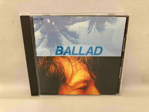 矢沢永吉 CD BALLAD