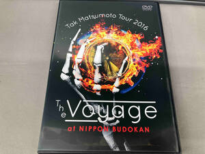 DVD Tak Matsumoto Tour 2016 -The Voyage- at 日本武道館