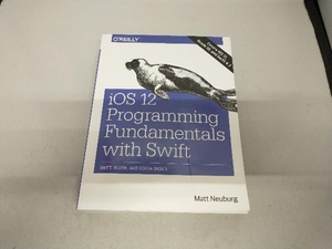 iOS　12　Programming　Fundamentals　with　Swift　Matt　Neuburg