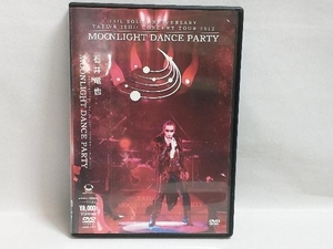 DVD 石井竜也 TATUYA ISHII CONCERT TOUR 2012 MOONLIGHT DANCE PARTY