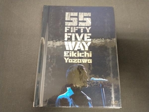DVD 矢沢永吉 FIFTY FIVE WAY(限定版)