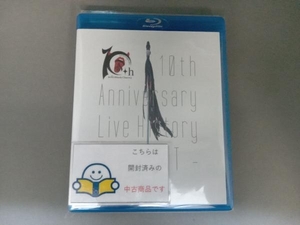 10th Anniversary Live History -BEST- [Blu-ray]