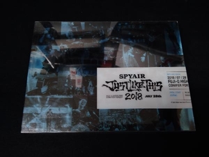 SPYAIR JUST LIKE THIS 2018(完全生産限定版)(Blu-ray Disc)