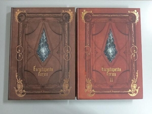 Encyclopaedia Eorzea ~The World of FINAL FANTASY XIV~ ＆ VOLUME Ⅱ セット