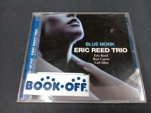 エリック・リード・トリオ CD ブルー・モンク