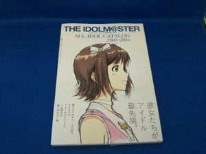 アイドルマスター 全アイドル名鑑 2005‐2016 バンダイナムコエンターテインメント