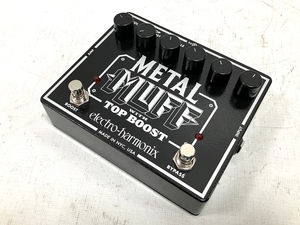 【動作保証】electro-Harmonix METAL MUFF TOP BOOST エフェクター 中古 良好 H8727474