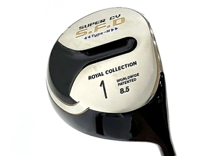 ROYAL COLLECTION SUPER CV SFD Type-H ドライバー 1W 8.5° ロイヤルコレクション 中古 良好 T8629467