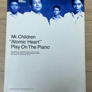 Mr.Children Atomic Heart ピアノ弾き語り ドレミ楽譜 ミスチル