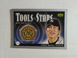 松井秀喜　2004 Upper Deck　Tool of the Stars ゲーム実使用バットカード