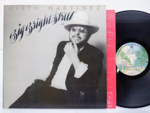 Hirth Martinez「Big Bright Street」LP（12インチ）/Warner Bros. Records(BS 3031)/Rock