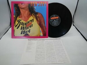 Bon Jovi(ボン・ジョヴィ)「Slippery When Wet(ワイルド・イン・ザ・ストリーツ)」LP（12インチ）/Mercury(28PP-1025)/Rock