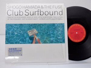 浜田省吾「Club Surfbound」LP（12インチ）/CBS/Sony(20AH2194)/邦楽ロック