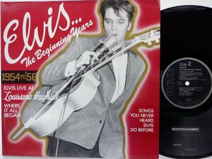 Elvis Presley「The Beginning Years 1954 To '56」LP（12インチ）/RCA(PL83275)/邦楽ロック