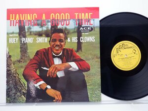 Huey Piano Smith & His Clowns「Having A Good Time」LP（12インチ）/Ace Records(VS 1006)/ブルース