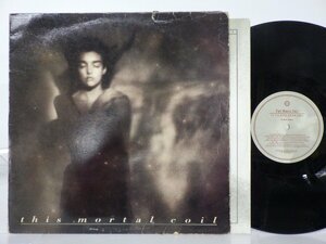 This Mortal Coil「It'll End In Tears」LP（12インチ）/4AD(CAD 411)/ポップス