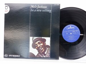 Milt Jackson「In A New Setting」LP（12インチ）/Limelight(SFX-10565)/ジャズ