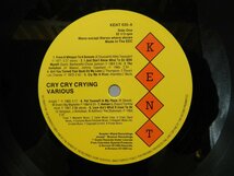 Various「Cry Cry Crying」LP（12インチ）/Kent Records(KENT 030)/ファンクソウル_画像2