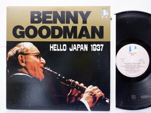 Benny Goodman(ベニー・グッドマン)「Hello Japan 1937(ハロー・ジャパン 1937)」LP（12インチ）/Doctor Jazz(K26P-6447)/ジャズ